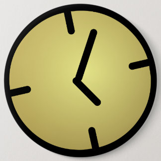 Oldskool Clock Badge 6 Inch Round Button