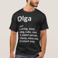 OLGA Definition Personalized Name Funny Birthday G