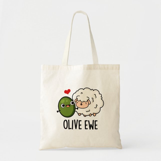 Olive Ewe Funny Love Pun Tote Bag (Front)
