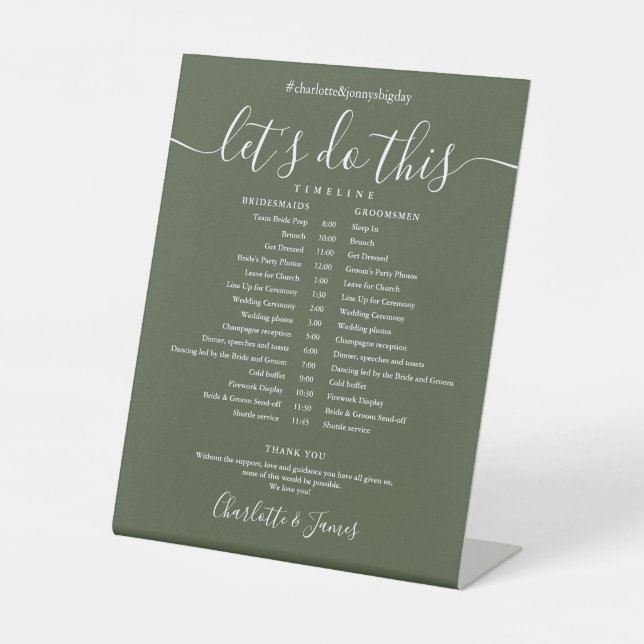 Olive Green Script Wedding Schedule Timeline Pedestal Sign (Front)