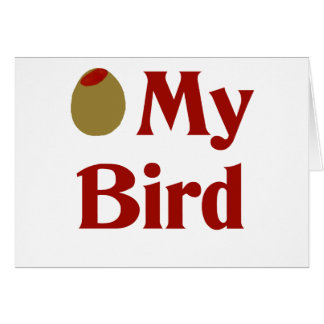 Olive (I Love) My Bird