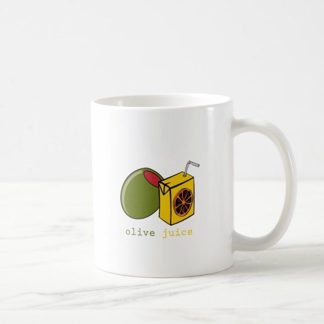 Olive Juice Coffee Mug (Right)