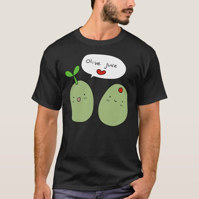 Olive Juice I Love You  Classic T-Shirt (Front)