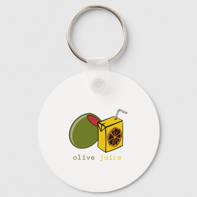 Olive Juice Keychain (Front)