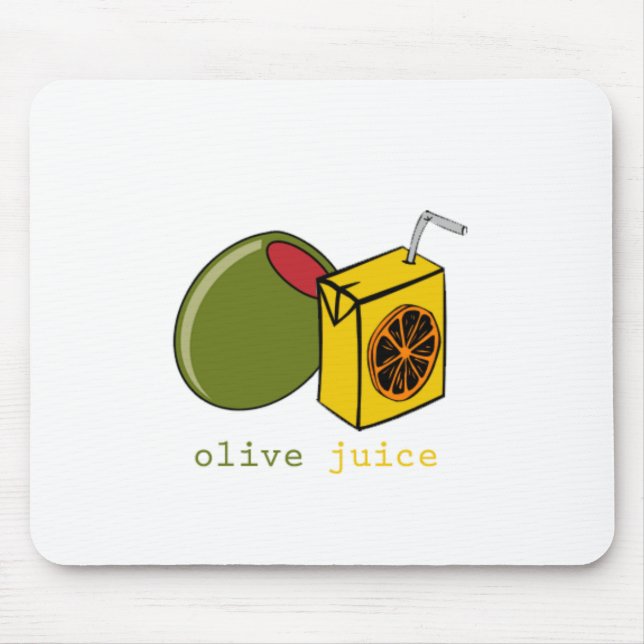Olive Juice Mouse Pad (Front)