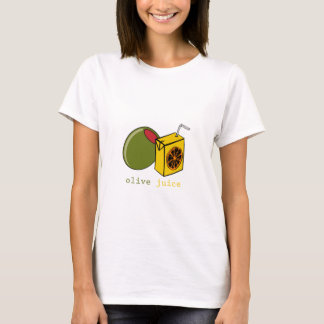 Olive Juice T-Shirt