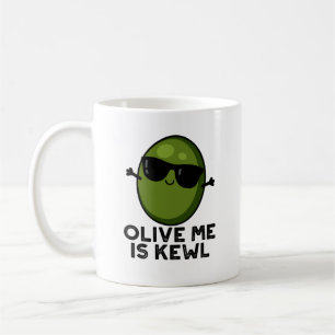 Olive Me Is Kewl Cool Olive Pun Coffee Mug