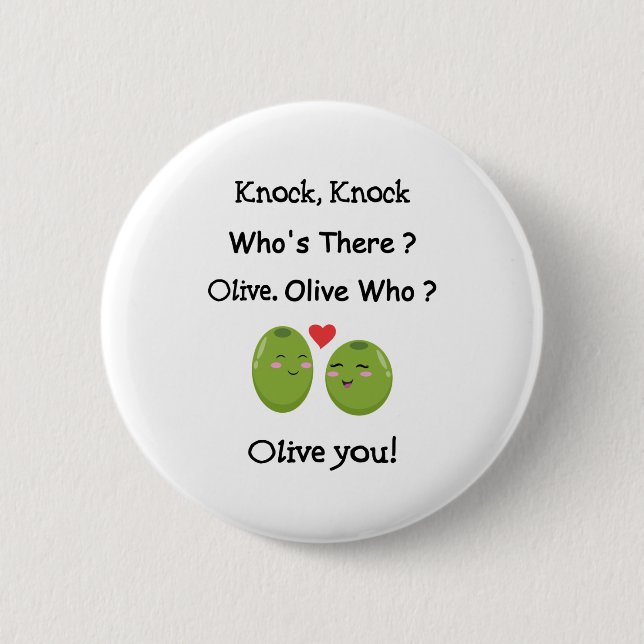 Olive You 2 Inch Round Button (Front)