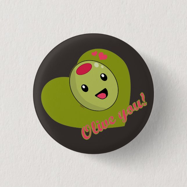 Olive You Button (Front)