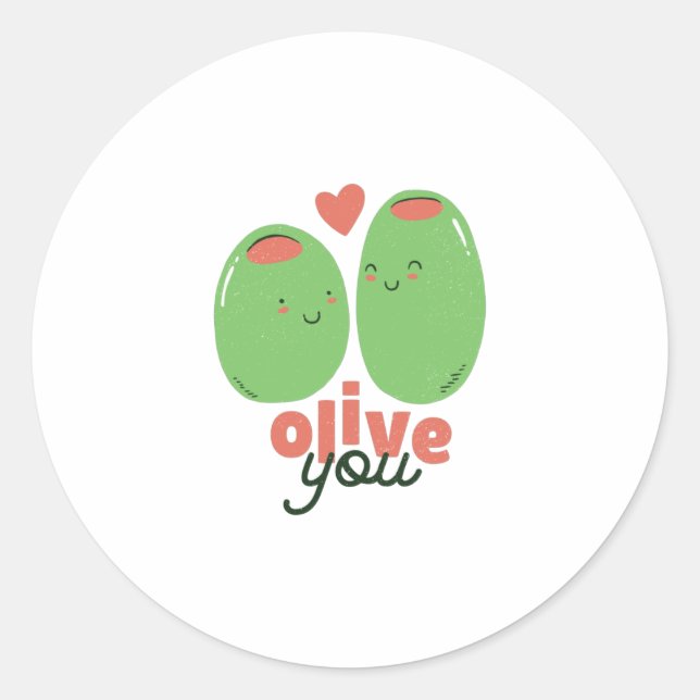 Olive You Classic Round Sticker (Front)
