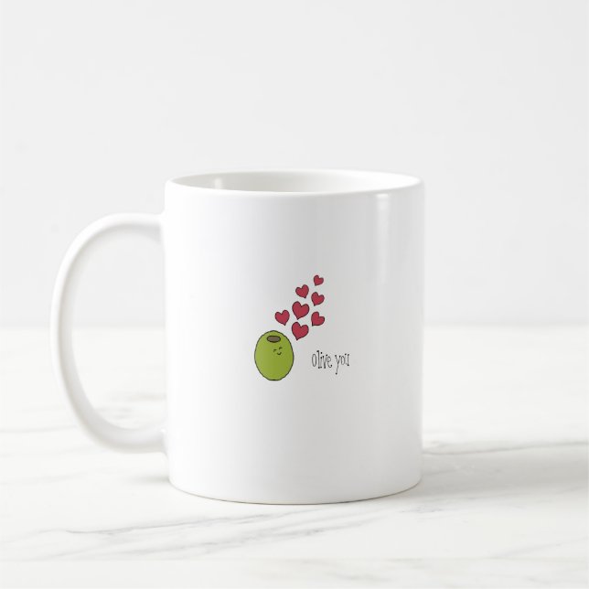 "Olive You" Cute Punny Romantic Mug (Left)