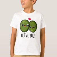 Olive You Funny Love Pun 