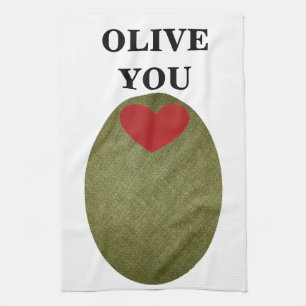 Olive You Kitchen Towel