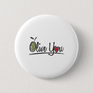 Olive You - Love Pun 2 Inch Round Button