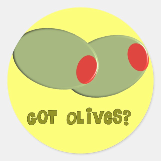 Olives Design Gifts "Got Olives?" Classic Round Sticker (Front)