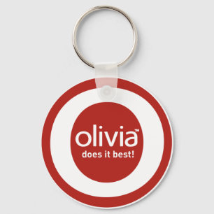 "Olivia does it best" Keychain