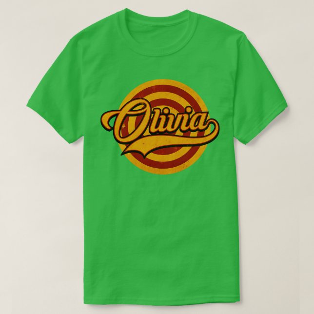 Olivia is The Name T-Shirt (Design Front)