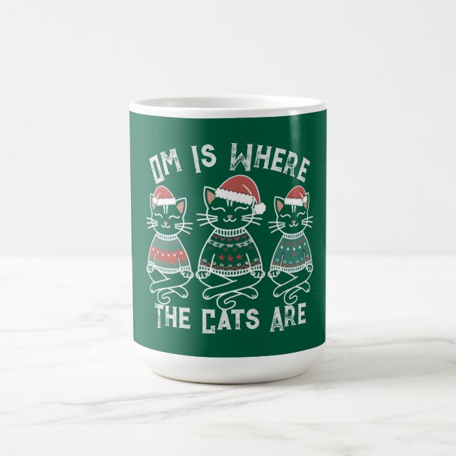 Om Is Where the Cats Are - Funny Yoga Christmas  Coffee Mug (Center)