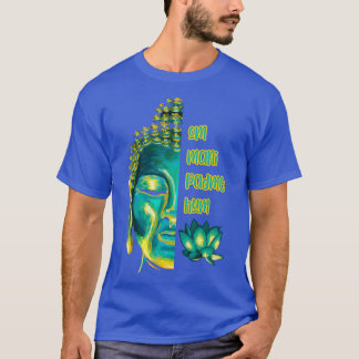 Om Mani Padme Hum Buddha Face Buddhist Mantra T-Shirt
