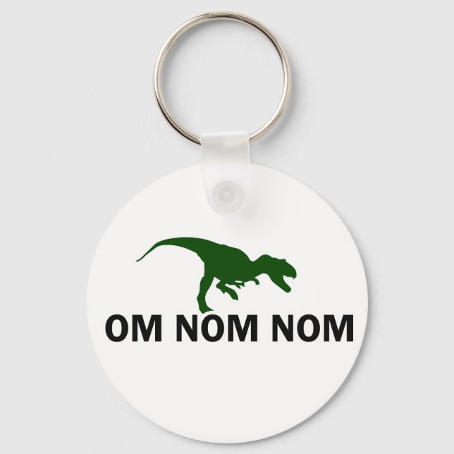 Om Nom Nom Dinosaur Rawr is Hungry Keychain (Front)