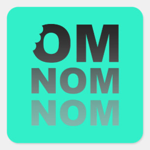 Om Nom Nom - Food-Lovers Favourite, Grey and Teal Square Sticker