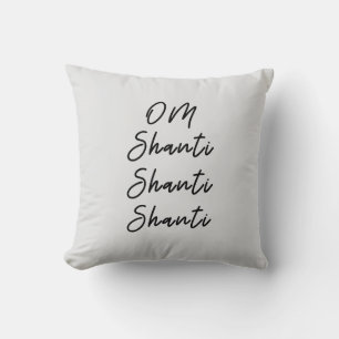 Om shanti shanti shanti shanti mantra t-shirt throw pillow