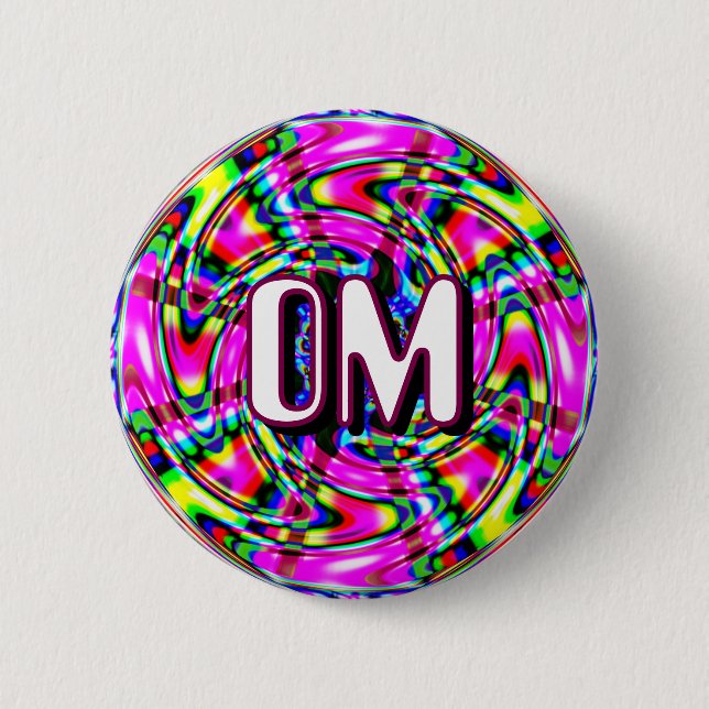 OM (you may change the word) 2 Inch Round Button (Front)