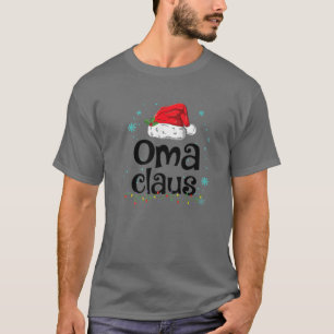 Oma Claus Christmas Pajama Family Matching Xmas T-Shirt