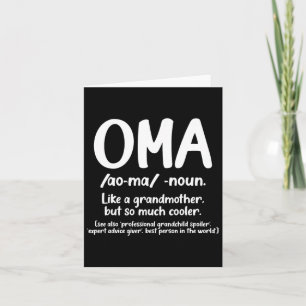 Oma Grandmother Mothers Day Tee Oma Definition Des Card