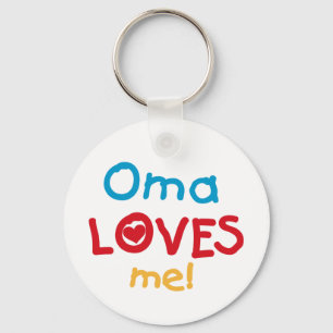 Oma Loves Me T-shirts and Gifts Keychain