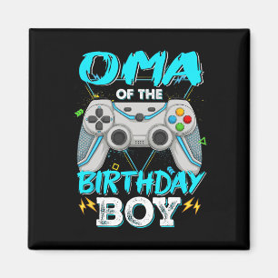 Oma Of The Birthday Boy Matching Video Game Birthd Magnet