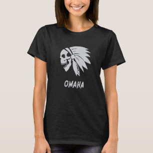 Omaha Native American Indian Born Freedom Evil Sku T-Shirt