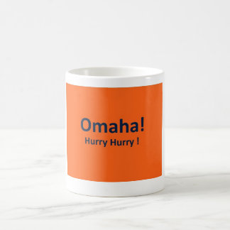 OMAHA ! TASSE de café de HÂTE de HÂTE pour des