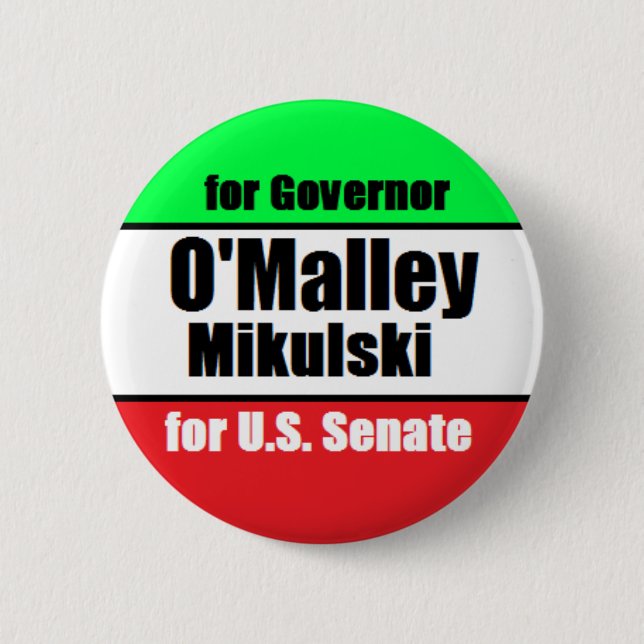 O'Malley Mikulski Button (Front)