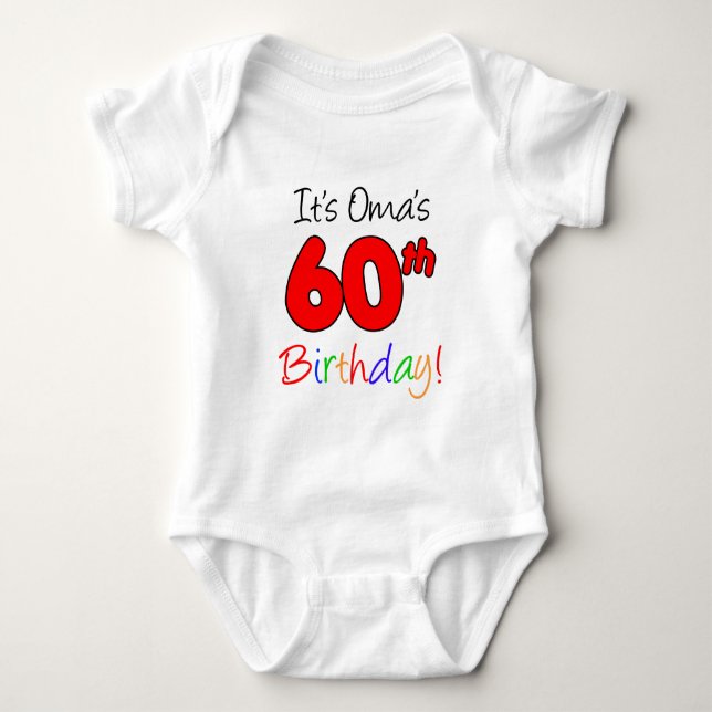 Oma's 60th Birthday Baby Bodysuit (Front)