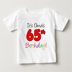Oma's 65th Birthday Baby T-Shirt