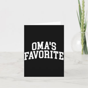 Oma's Favorite Grandkids  Card