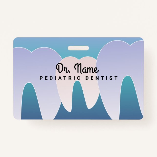 Ombre Dentist Pediatrician Dental Tooth Badge (Front)