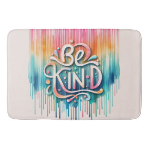 Ombre Paint Drips Kindness in Vibrant Colours  Bath Mat