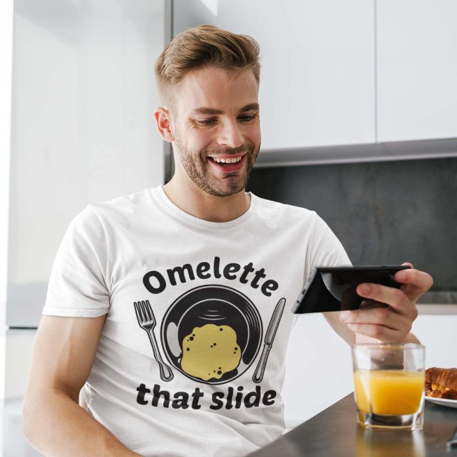 Omelette That Slide T-Shirt (funny breakfast omelette shirt)