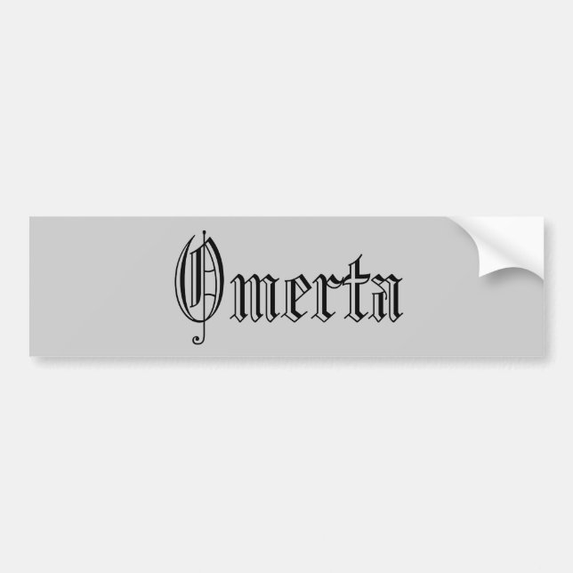 Omerta Bumper Sticker (Front)