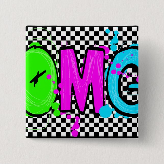OMG! 2 INCH SQUARE BUTTON (Front)