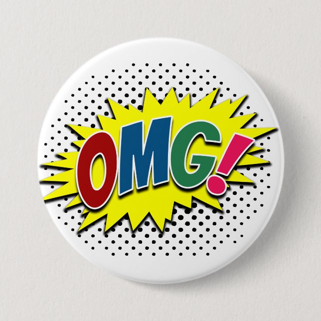 OMG! 3 INCH ROUND BUTTON (Front)