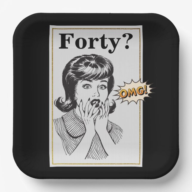 OMG 40th Birthday Party Funny Womans Birthday Paper Plate (Front)
