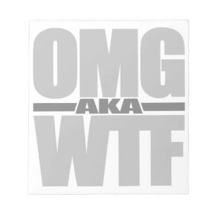 OMG aka WTF bloc-notes personnalisé