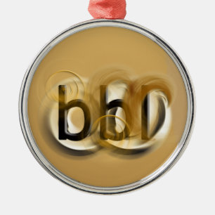 OMG! bbl Metal Ornament