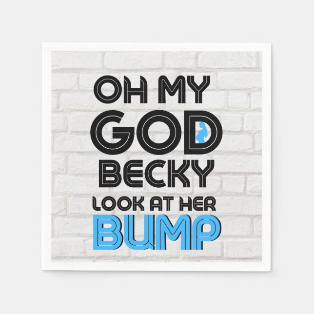 OMG Becky| Blue 90's Urban Retro Baby Shower Favou Napkin (Front)