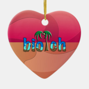 OMG! biotch Ceramic Ornament