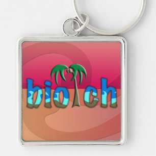OMG! biotch Keychain