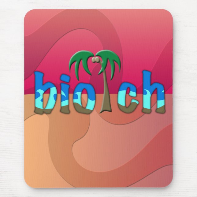 OMG! biotch Mouse Pad (Front)